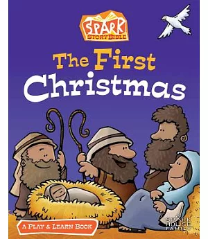 The First Christmas: A Play & Learn Book
