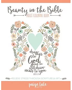 Beauty in the Bible Adult Coloring Book
