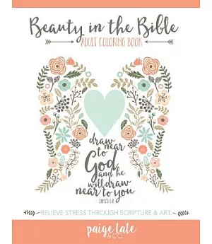 Beauty in the Bible Adult Coloring Book