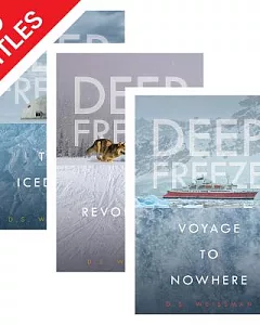 Deep Freeze: Voyage to Nowhere / Crown the King / the Icedome / Revolution / Traitors Die / Forever Royal