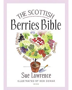 The Scottish Berries Bible