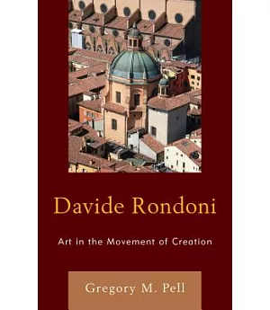 Davide Rondoni: Art in the Movement of Creation