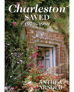 Charleston Saved 1979-1989