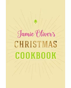 jamie oliver’s Christmas Cookbook