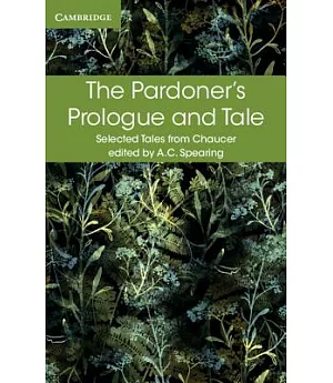The Pardoner’s Prologue and Tale