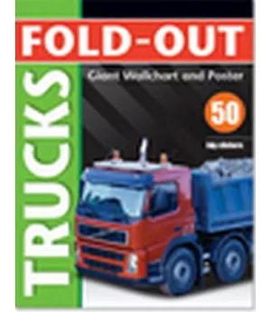 Fold-out Trucks: Includes Giant Wall Chart and Poster Plus 50 Big Stickers