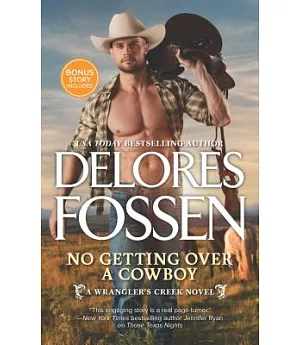 No Getting over a Cowboy: One Good Cowboy Bonus Story