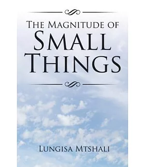 The Magnitude of Small Things