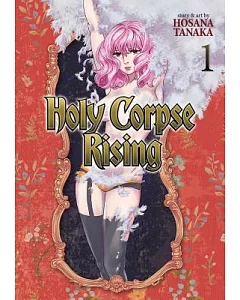 Holy Corpse Rising 1