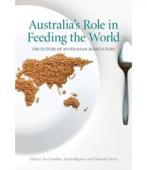 Australia’s Role in Feeding the World: The Future of Australian Agriculture