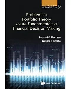 Problems in Portfolio Theory and the Fundamentals of Financial Decision Making
