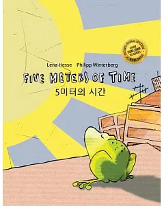 Five Meters of Time / 5 Miteoui Sigan: Children’s Picture Book
