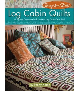 Log Cabin Quilts: Using the 6-inch Log Cabin Trim Tool