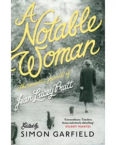 A Notable Woman: The Romantic Journals of Jean lucey Pratt