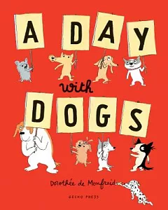 A Day with Dogs: What Do Dogs Do All Day?