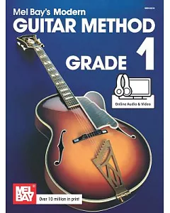 mel bay’s Modern Guitar Method, Grade 1