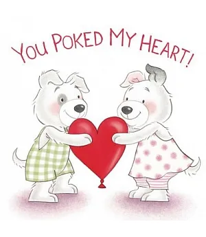 You Poked My Heart!