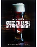 The Overcast’s Guide to Beers of Newfoundland