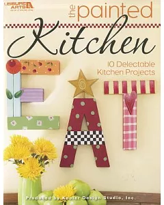 The Painted Kitchen: 10 Delectable Kitchen Projects