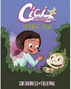 Cici A Fairy’s Tale 3: A Perfect View