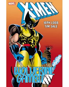 X-men Gambit & Wolverine: Wolverine/Gambit