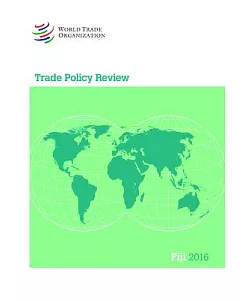 trade Policy Review 2016: Fiji