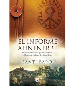 Informe Ahnenerbe/ Ahnenerbe Report