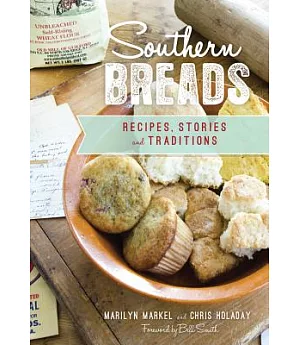 Southern Breads: Recipes, Stories and Traditions