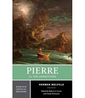 Pierre: Or, the Ambiguities