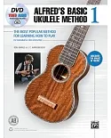 Alfred’s Basic Ukulele Method: The Most Popular Method for Learning How to Play; Includes Online Audio & Video