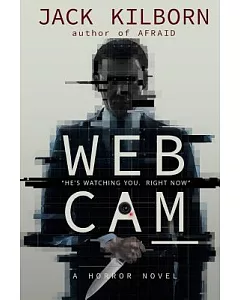 Webcam: A Novel of Terror