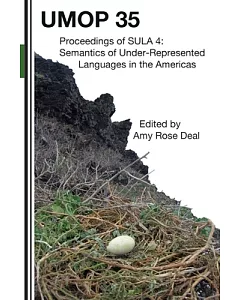 Proceedings of SULA 4: Semantics of Under-represented Languages in the Americas