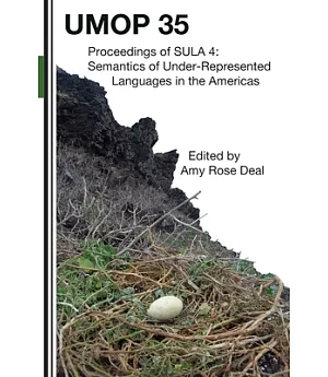 Proceedings of SULA 4: Semantics of Under-represented Languages in the Americas