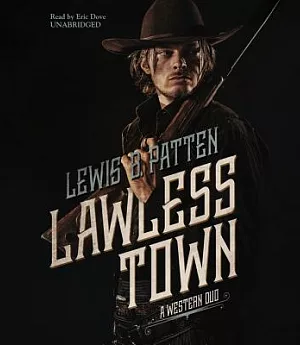 Lawless Town: A Western Duo