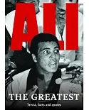 Ali: The Greatest; Trivia, Facts and Quotes