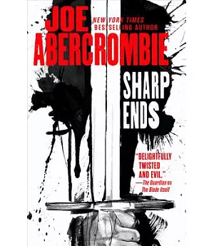Sharp Ends: Stories from the World of the First Law
