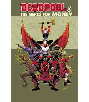 Deadpool & the Mercs for Money 1: Mo’ Mercs, Mo’ Monkeys