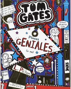 Tom Gates Planes geniales (o no)/ Tom Gates Top of the Class (Nearly)