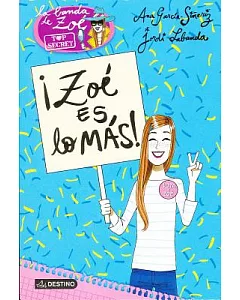 ¡Zoé es lo más! / Zoe is the Best!