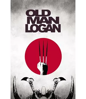 Old Man Logan 3: The Last Ronin
