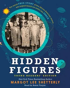 Hidden Figures: Young Readers’ Edition: Library Edition