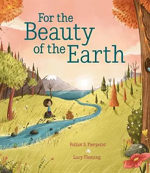 For the Beauty of the Earth