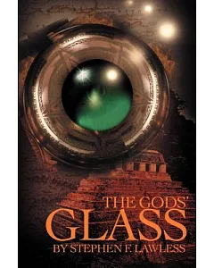 The Gods’ Glass