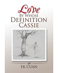 Love by Whose Definition Cassie