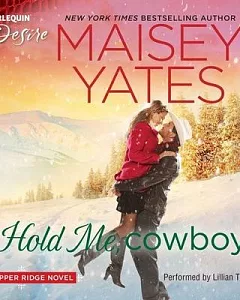 Hold Me, Cowboy: Library Edition