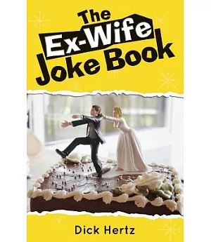 The Ex-Wife Joke Book