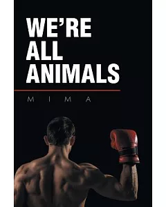 We’re All Animals