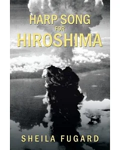 Harp Song for Hiroshima