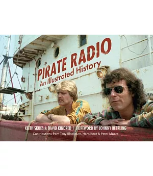 Pirate Radio: An Illustrated History
