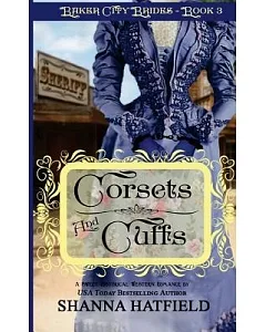 Corsets and Cuffs: Sweet Historical Western Romance